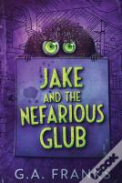 Jake And The Nefarious Glub