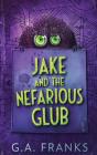 Jake And The Nefarious Glub - Preview