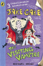 Jake Cake: The Visiting Vampire - Preview