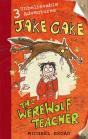 Jake Cake: The Werewolf Teacher - Preview