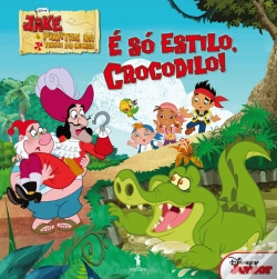 Capa do artigo Jake e os Piratas - É Só Estilo, Crocodilo!