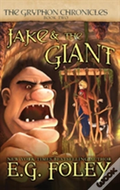 Capa do artigo Jake & The Giant (The Gryphon Chronicles, Book 2)