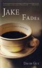 Jake Fades - Preview