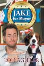 Jake For Mayor - Preview