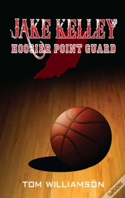 Capa do artigo Jake Kelley: Hoosier Point Guard