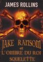 Jake Ransom Et L'Ombre Du Roi Squelette T.1 - Preview