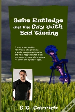 Capa do artigo Jake Rutledge And The Guy With Bad Timing