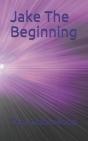 Jake The Beginning - Preview