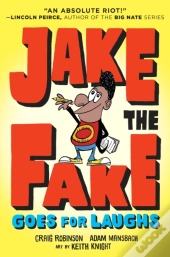 Jake The Fake Goes For Laughs