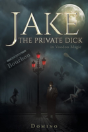 Jake The Private Dick - Preview