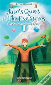 Jake'S Quest For The Five Stones