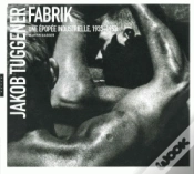 Capa do artigo Jakob Tuggener ; Fabrik, Une Épopée Industrielle