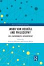 Jakob Von Uexkull And Philosophy - Preview