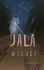Jala And The Wolves - Preview