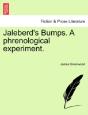 Jaleberd'S Bumps. A Phrenological Experi - Preview