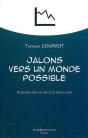 Jalons Vers Un Monde Possible ; Redonner Des Racines À La Démocratie - Preview