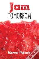 Jam Tomorrow