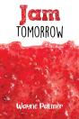 Jam Tomorrow - Preview