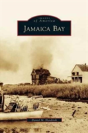Jamaica Bay - Preview