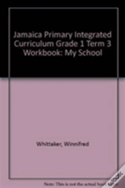 Capa do artigo Jamaica Primary Integrated Curriculum Grade 1 Term 3 Workbook