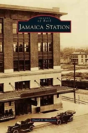 Jamaica Station - Preview