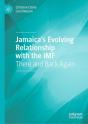 Jamaicaâ€™S Evolving Relationship With The Imf - Preview