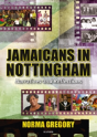Jamaicans In Nottingham - Preview