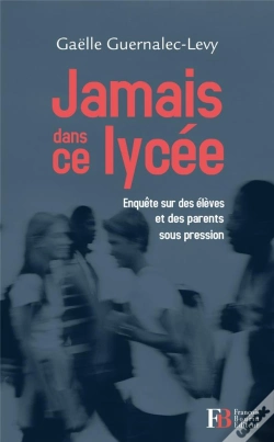 Capa do artigo Jamais Dans Ce Lycee