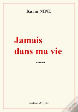 Capa do artigo Jamais Dans Ma Vie