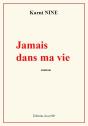 Jamais Dans Ma Vie - Preview