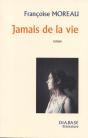 Jamais De La Vie - Preview