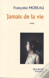Jamais De La Vie