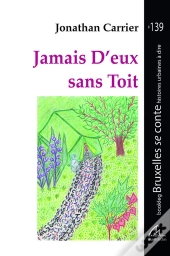 Jamais D'Eux Sans Toit