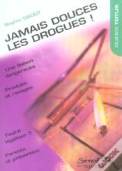 Capa do artigo Jamais Douces Les Drogues