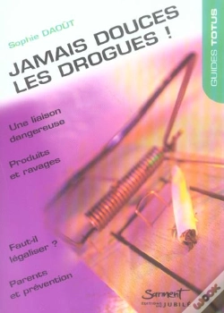 Capa do artigo Jamais Douces Les Drogues