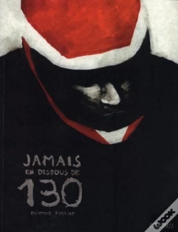 Capa do artigo Jamais En Dessous De 130