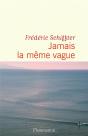 Jamais La Même Vague - Preview