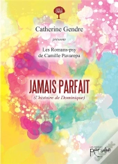 Jamais Parfait