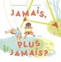 Jamais, Plus Jamais ? - Preview