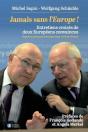 Jamais Sans L'Europe ! - Preview