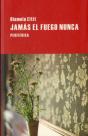 Jamás El Fuego Nunca - Preview