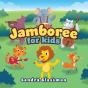 Jamboree For Kids - Preview