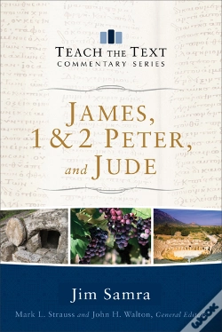Capa do artigo James, 1 & 2 Peter, And Jude (Teach The Text Commentary Series)