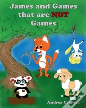 James And Games That Are Not Games