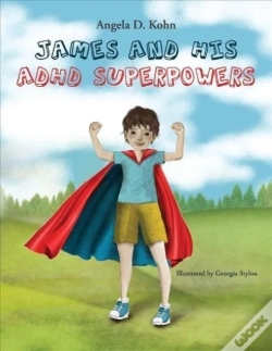 Capa do artigo James And His Adhd Superpowers