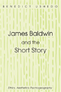 James Baldwin And The Short Story - Preview