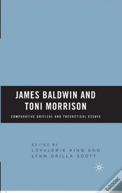 Capa do artigo James Baldwin And Toni Morrison: Comparative Critical And Theoretical Essays