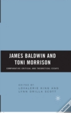 Capa do artigo James Baldwin And Toni Morrison: Comparative Critical And Theoretical Essays