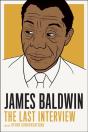 James Baldwin: The Last Interview - Preview