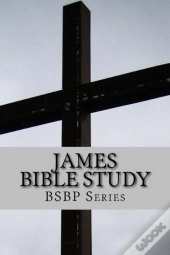 James Bible Study - Bsbp Series